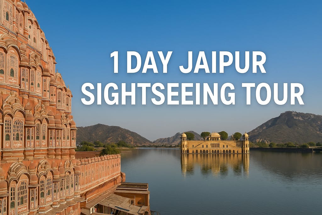 1 Day Jaipur Sightseeing Tour | Jaipur One Day Local Tour Package